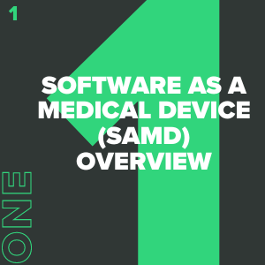 Ultimate Guide To Software As A Medical Device (SaMD)